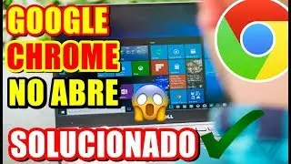 Google Chrome NO ABRE, NO CARGA para nada 😱, acá te dejo 2 SOLUCIONES EFECTIVAS✔