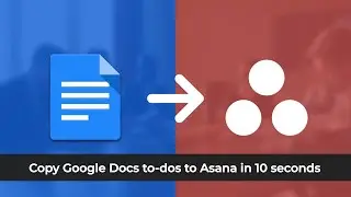 Google Docs to Asana Integration - To -dos