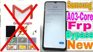 Samsung A03 Core Frp Bypass New Method | Samsung A03 Core New Android 12 Latest Security Frp Bypass