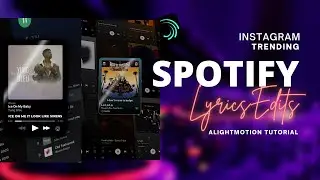 Instagram Trending Spotify Lyrics Edit Full Tutorial 