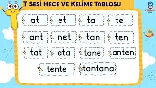 T Sesi Hece ve Kelime Tablosu - T Sesini Öğreniyorum - Yeni Müfredat Okuma Yazma Öğretimi