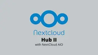 NextCloud Hub II install with NextCloud AIO