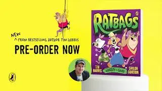 Ratbags 1: Naughty for Good by Tim Harris and Shiloh Gordon | PRE-ORDER NOW