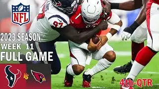 Arizona Cardinals vs Houston Texans FULL GAME 4th 11/19/23 Week 11 | NFL Highlights Today