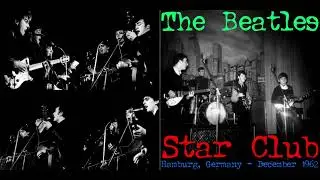 The BEATLES Live At STAR Club, HAMBURG 1962 CD1 Bootleg