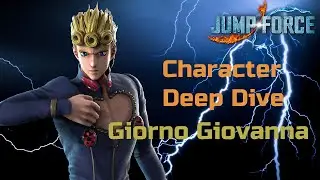 Giorno Giovanna || Character DEEP DIVE || Jump Force Character Guide