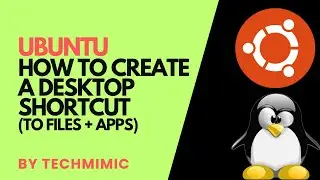 How to create a DESKTOP SHORTCUT in UBUNTU