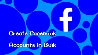 Bulk Facebook Account Creator Tool | how to create unlimited Facebook accounts 2024