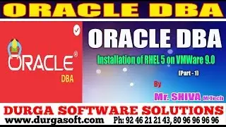 Oracle DBA Tutorials || online teraining || Installation of RHEL 5 on VMWare 9.0 by Shiva