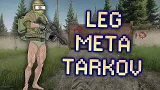 Leg Meta — BEST of Tarkov Reddit #21