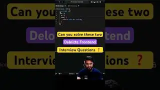#day64 - Can you solve these #javascript questions asked in #deloitte interview #coding #frontend