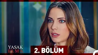 Yasak Elma 2. Bölüm