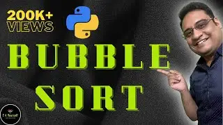 Bubble Sort in Python | Lecture | Sorting in Python | KNC-402 | Unit 5 | AKTU