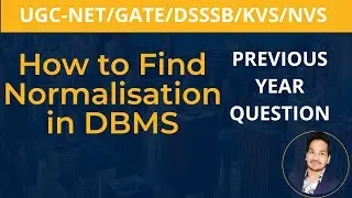 how to find normalisation in dbms | find normal form in dbms | normalization dbms