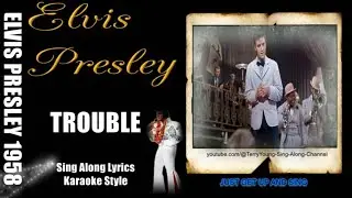 Watch the stunning Elvis song "Trouble" 1958 in 1080 with HQ Lyrics
