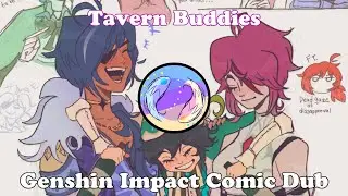 Tavern Buddies│Genshin Impact Comic Dub
