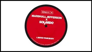 Marshall Jefferson x Solardo - Move Your Body (Animated Video) [Ultra Music]