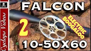 Falcon 10-50X60 Follow up Video