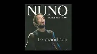 2005 Nuno Resende - Le Grand Soir (Instrumental Version)