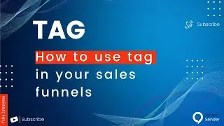 How to use tag in your sales funnels on Smart Sender. Main functionality of Smart Sender.