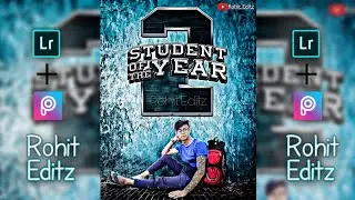 Student of the year 2 movie poster editing tutorial || PicsArt movie poster editing in hindi