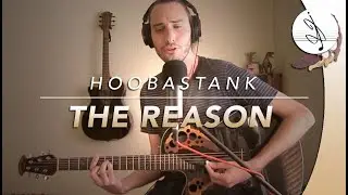 🎼 THE REASON - Hoobastank (Cover)
