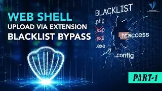 Web Shell Upload Via Extension Blacklist Bypass - Part 1