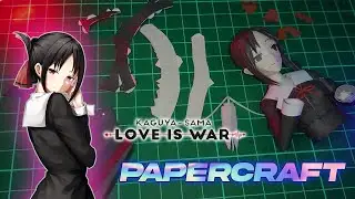 How to make Kaguya Sama Love Is War action figure from paper (time lapse build papercraft)