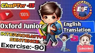 exercise 90 | junior english translation | Exercise 90 how to translate hindi to english\ Aatish Sir