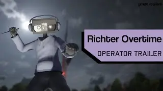 Richter Overtime | Gmod Realism - DLC Operator Trailer