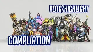 Overwatch POTG/ Highlight Compilation