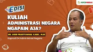 Kuliah Administrasi Negara Ngapain Aja? - Edisi Vokasi