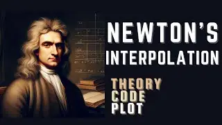 Newton's Interpolation with Divided Differences | Numerical Computing with Python