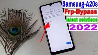 Samsung A207f Frp Bypass Latest Solutions | Samsung A20 Google Account Bypass latest update 2022