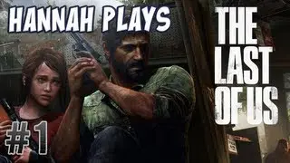 Yogscast Hannah - The Last of Us #1 - Sarah