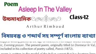 Asleep In The Valley//Summary//Arthur Rimbaud//Poem//Class 12//Mindscape//West Bengal Board