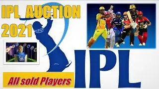 IPL Auction 2021 | All sold player list And Price | IPL Teams|  IPL 2021 | Duvi Creations