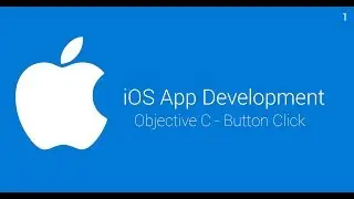 iOS App Development part 2 - Objective C - Button Click Event