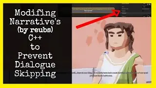 Modifying Narrative in Unreal Engine: Preventing Dialogue Skipping with C++ 