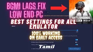 BGMI Lags on Low End PC || Battle Grounds Mobile India Best Settings on Low end PC || Tamil