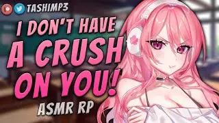 I Think I Want To Be Your Girlfriend 💗 | ASMR RP [F4M] [Wholesome] [Kisses] [Classmate] [Tsundere]