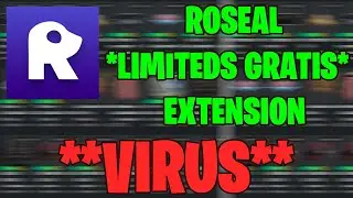 RoSeal Tiene VIRUS!!!