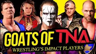 IMPACT PLAYERS | The GOATS of TNA!