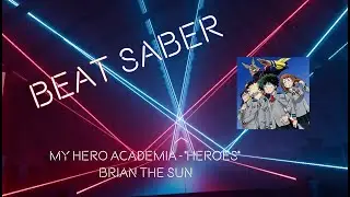 Beat Saber: MHA 