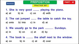Preposition objective questions | Preposition in English grammar | Prepositions practice Exercise 42