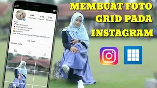 Cara Upload Foto Gird Pada Instagram