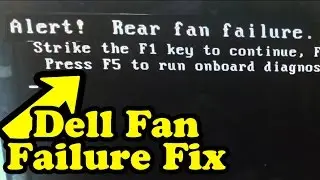 Dell Fan Failure Fix/Bypass How To