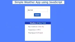 Simple Weather App using JavaScript | Build a Weather App with HTML, CSS & JavaScript