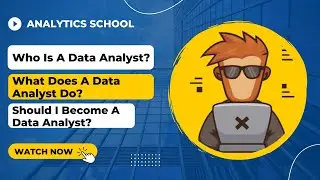 Why Should You Become A Data Analyst?