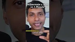 Hibernate and JPA in 1 Minute